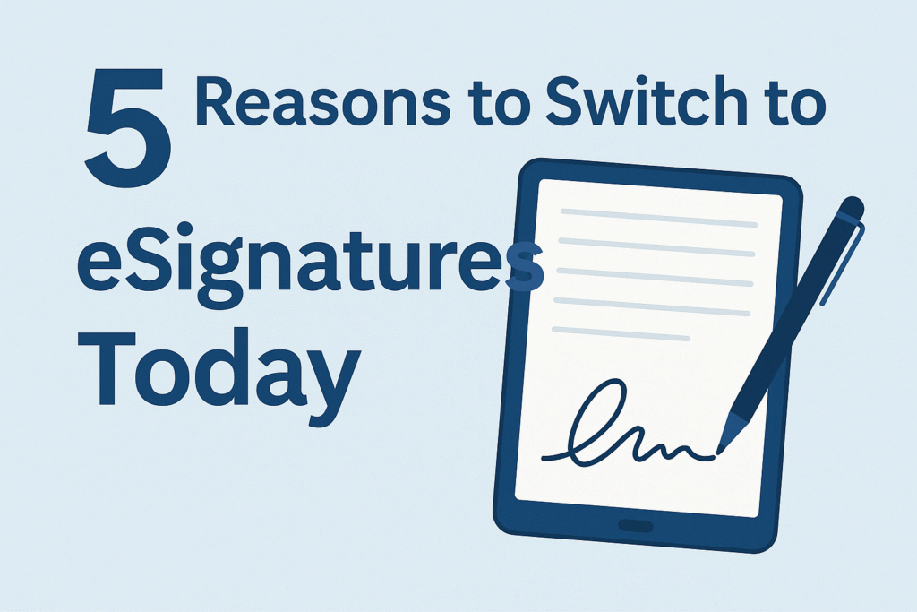5-reasons-to-switch-esignatures-cover.png