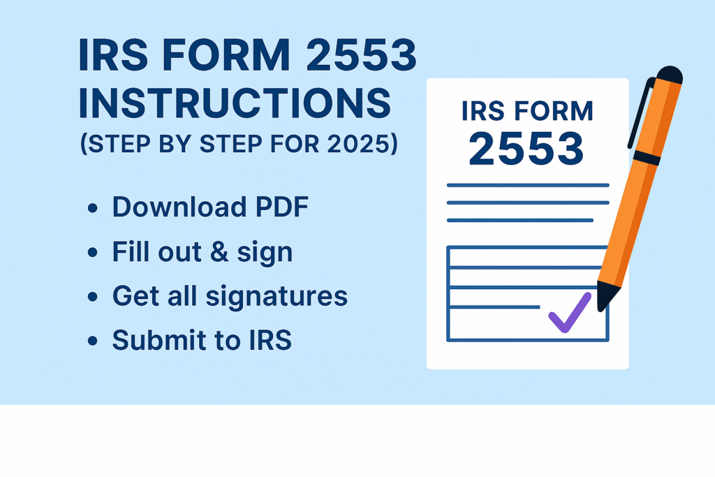IRS Form 2553 Instructions (Step by Step for 2025)